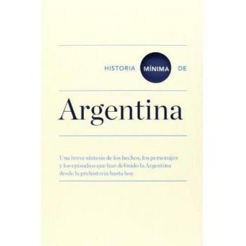 Historia Mínima De Argentina