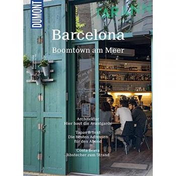 DuMont BILDATLAS Barcelona: Die Schöne und das Meer