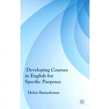 Developing Courses in English for Specific Purposes