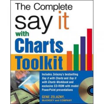 The Say It With Charts Complete Toolkit