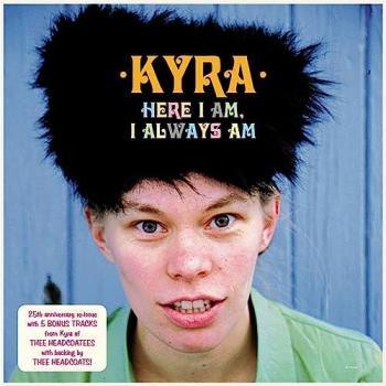 KYRA: I Always Am (Damaged Goods 2023)