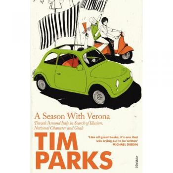 Tim Parks A Season With Verona