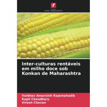 Inter-culturas rentáveis em milho doce sob Konkan de Maharashtra
