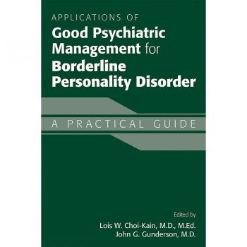 Vitalsource Technologies, Inc. Applications Of Good Psychiatric Management For Borderline Personality