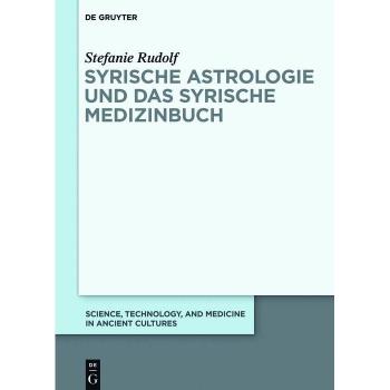 Vitalsource Technologies, Inc. Syrische Astrologie Und Das Syrische Medizinbuch