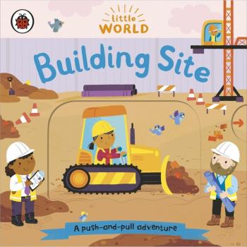 Little World: Building Site Book