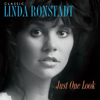 Classic Linda Ronstadt Just one look