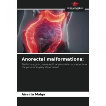Maiga, Aïssata: Anorectal malformations: