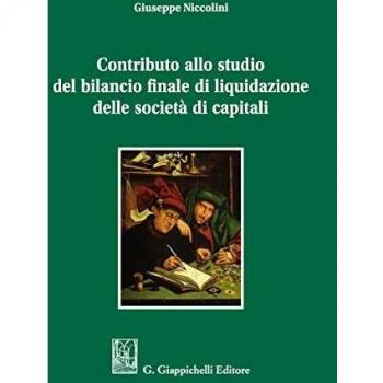 Contributo allo studio del bilancio finale di liquidazione delle società di capitali