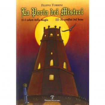 La porta dei misteri. Vol. 2-3: I colori della magia-Ai confini del bene