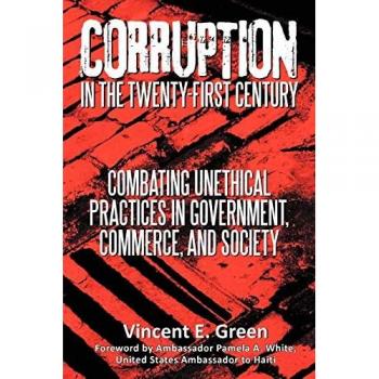 Combating Corruption in the Twenty-First Century