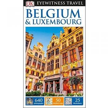 DK Eyewitness Belgium and Luxembourg