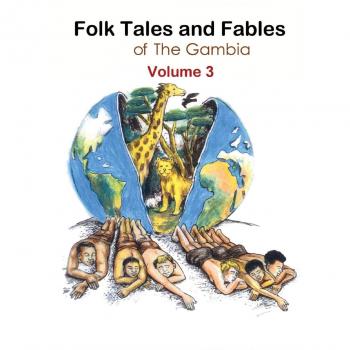 Bojang, Sukai Mbye: Folk Tales and Fables from the Gambia