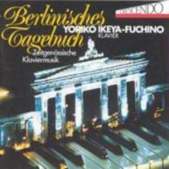 Journal berlinois – piano contemporain par Yoriko Ikeya‑Fuchino