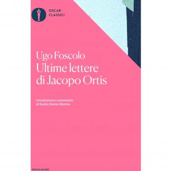 Ultime lettere di Jacopo Ortis. Tratte dagli autografi