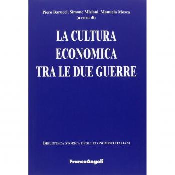 La cultura economica tra le due guerre