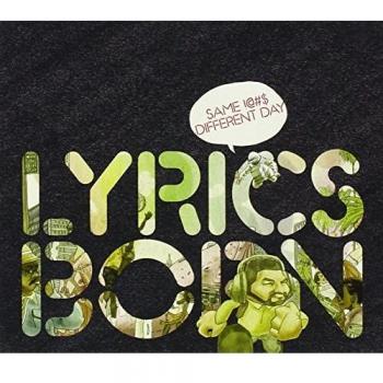 Same !@#$ Different Day by Lyrics Born