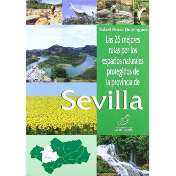 Las 25 mejores rutas por los espacios naturales.