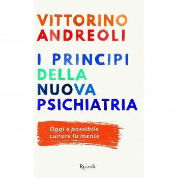I princìpi della nuova psichiatria