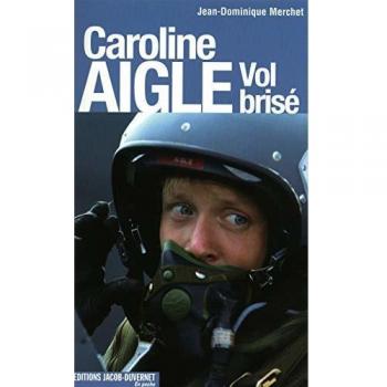 CAROLINE AIGLE VOL BRISE