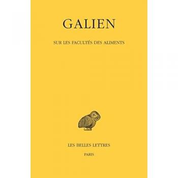 Œuvres.Tome V : Sur les facultés des aliments