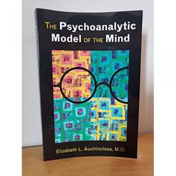 The Psychoanalytic Model of the Mind