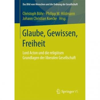 Glaube, Gewissen, Freiheit