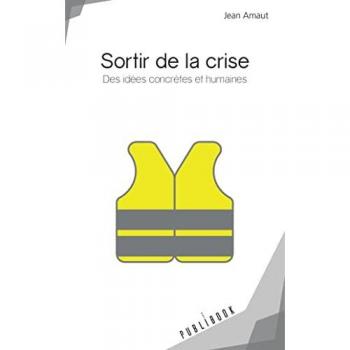 Jean Amaut Sortir De La Crise