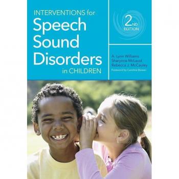Paul H. Brookes Publishing Co. Interventions for Speech Sound Disorders in Children
