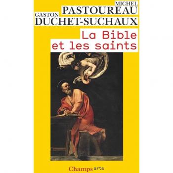 La Bible et les saints Poche