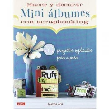 Hacer y decorar mini álbumes con scrapbooking