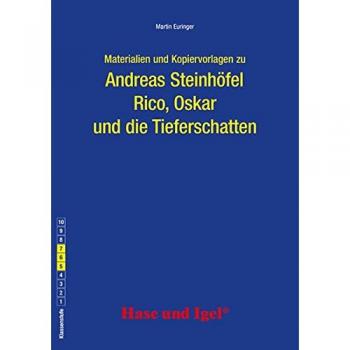 Martin Euringer: Rico, Oskar 01 und die Tieferschatten. Begleitmaterial
