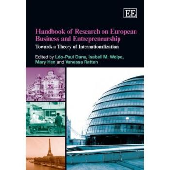 Handbook of Research on European Business and Entrepreneurship
