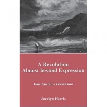 Harris, Jocelyn: A Revolution Almost Beyond Expression