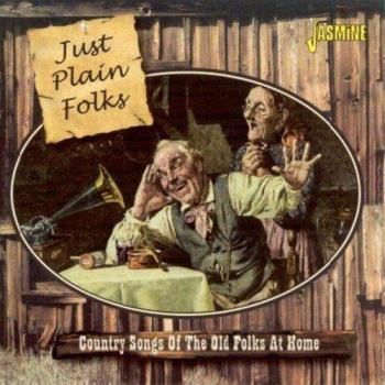 Just Plain Folks-Songs Of The Old Folks At Home
