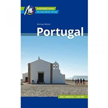 Portugal Reiseführer Michael Müller Verlag: Individuell reisen mit vielen praktischen Tipps.