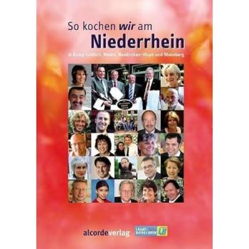 So kochen wir am Niederrhein in Kamp-Lintfort, Moers, Neukirchen-Vluyn und Rheinberg | Hans Joachim Pagel