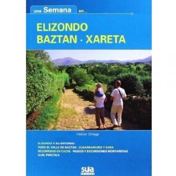 Una semana en Elizondo