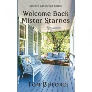 Buford, Tom: Welcome Back Mister Starnes