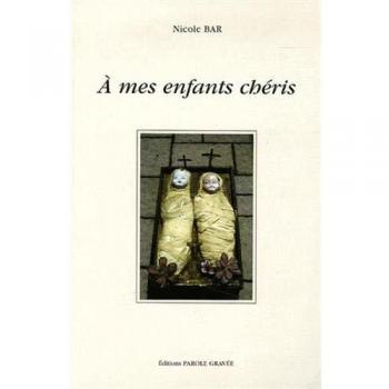 Nicole Bar A Mes Enfants Chéris