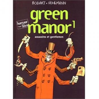 Green Manor, Tome 1 : Assassins et gentlemen (Humour Libre)