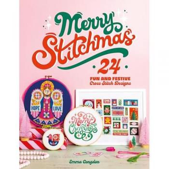Merry Stitchmas : 24 Fun and Festive Cross Stitch Designs