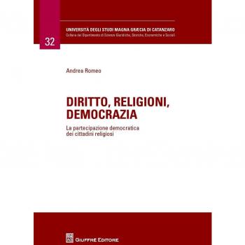 Diritto, religioni, democrazia. La partecipazione democratica dei cittadini religiosi