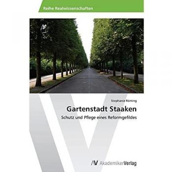 Gartenstadt Staaken: Schutz und Pflege eines Reformgefildes