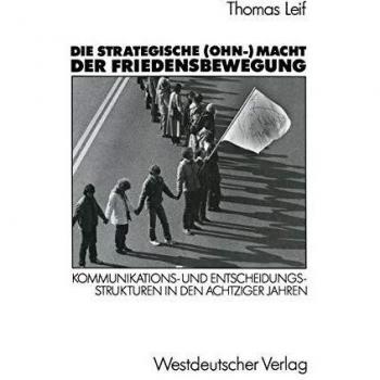 Die strategische (Ohn-) Macht der Friedensbewegung
