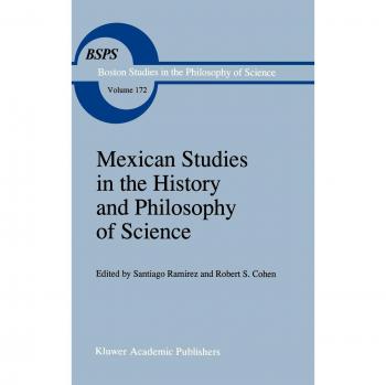Mexican Studies in the History and Philosophy of Science