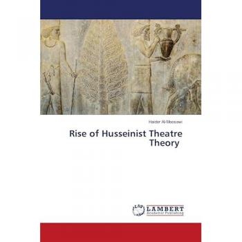 Rise of Husseinist Theatre Theory: DE