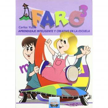 FARO 3. Aprendizaje inteligente y creativo en la escuela