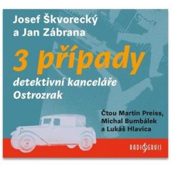 3 případy detektivní kanceláře Ostrozrak