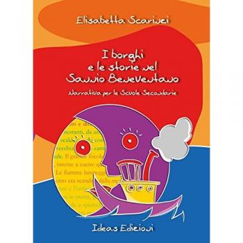 I borghi e le storie nel Sannio Beneventano. Con DVD